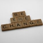 Embracing Change: How to Be Patient and Kind to Yourself